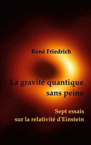 La gravité quantique sans peine