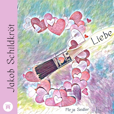 Jakob Schildkr&ouml;t - Mirja Seidler
