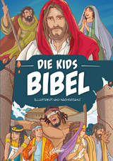 Die Kids-Bibel - Andrew Newton