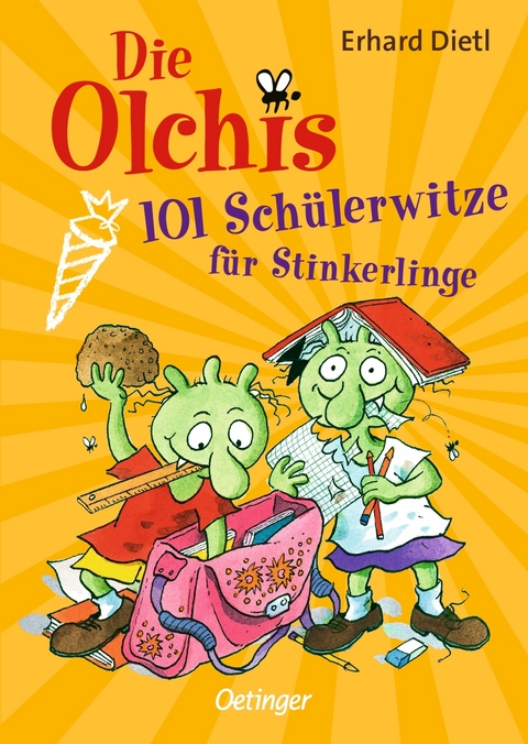 Die Olchis. 101 Sch&uuml;lerwitze f&uuml;r Stinkerlinge - Erhard Dietl