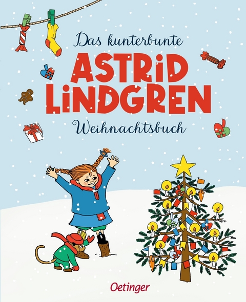 Das kunterbunte Astrid Lindgren Weihnachtsbuch - Astrid Lindgren