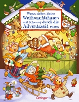 Wenn sieben kleine Weihnachtshasen mit Schwung durch die Adventszeit rasen - Sabine Praml