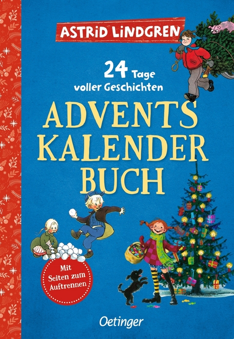 24 Tage voller Geschichten. Adventskalenderbuch - Astrid Lindgren