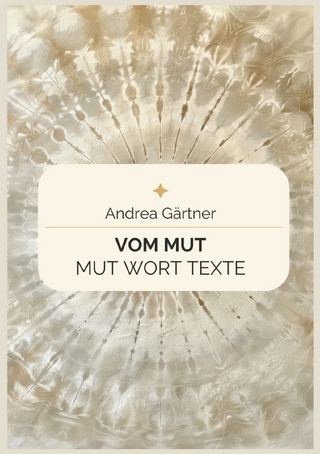 Vom Mut