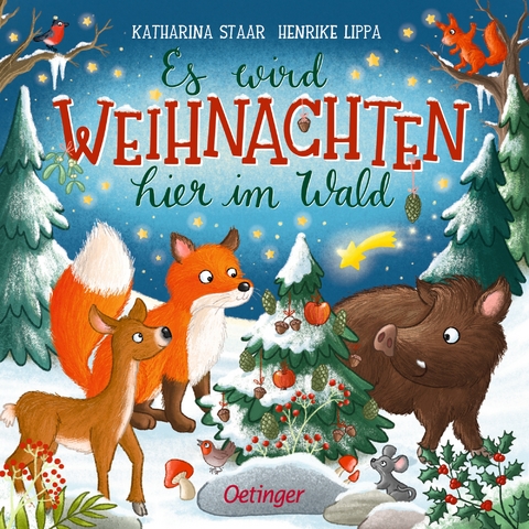 Es wird Weihnachten hier im Wald - Henrike Lippa