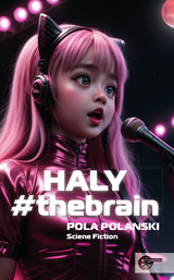 HALY#thebrain - Pola Polanski