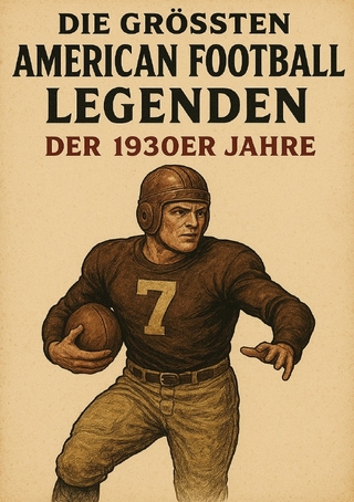 Die größten American Football Legenden der 1930er Jahre