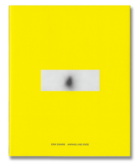 Anfang und Ende - Eric Swars