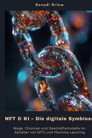 NFT & KI – Die digitale Symbiose