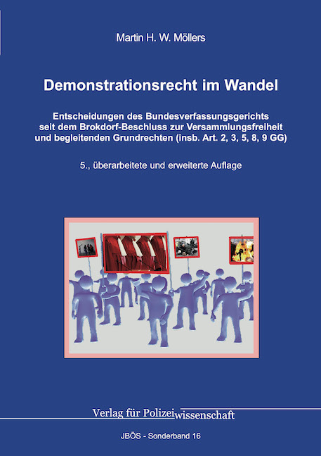 Demonstrationsrecht im Wandel - Martin H. W. M&ouml;llers