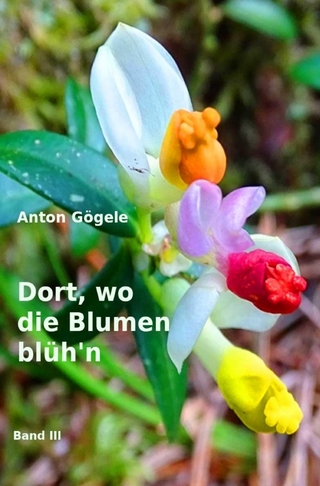Dort, wo die Blumen blüh'n