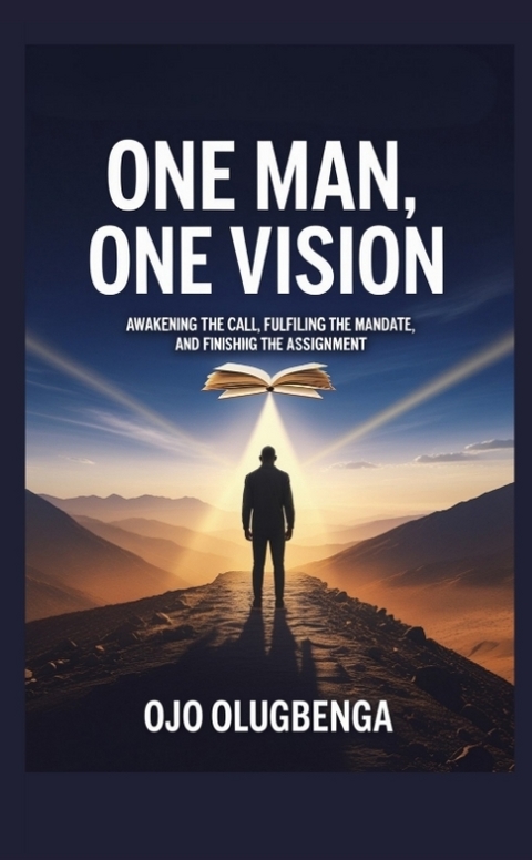 One Man, One Vision - Olugbenga Ojo