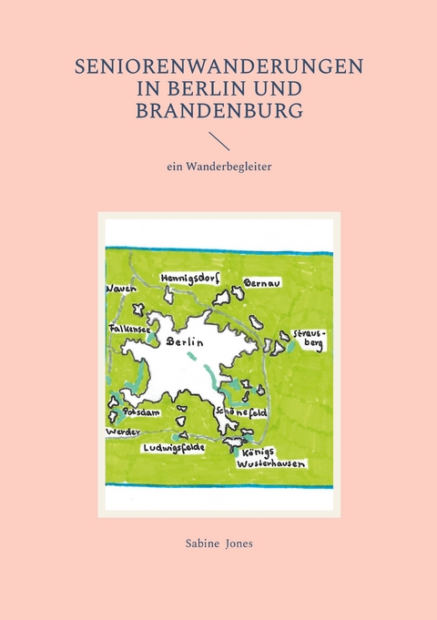 Seniorenwanderungen in Berlin und Brandenburg - Sabine Jones
