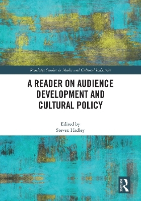 A Reader on Audience Development and Cultural Policy - 