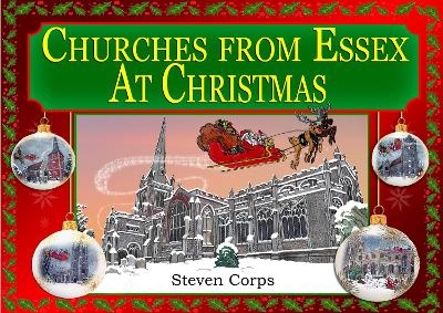 Churches From Essex At Christmas - Steven Corps