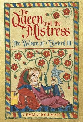 The Queen and the Mistress - Gemma Hollman