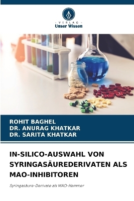 In-Silico-Auswahl Von Syringasäurederivaten ALS Mao-Inhibitoren