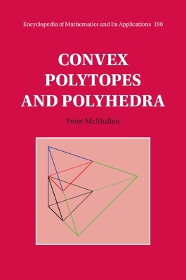 Convex Polytopes and Polyhedra