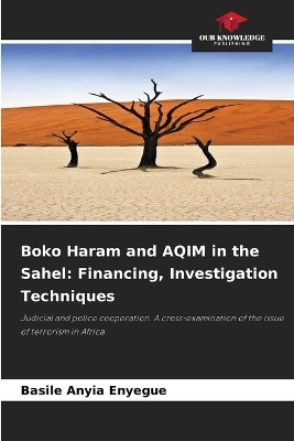 Boko Haram and AQIM in the Sahel
