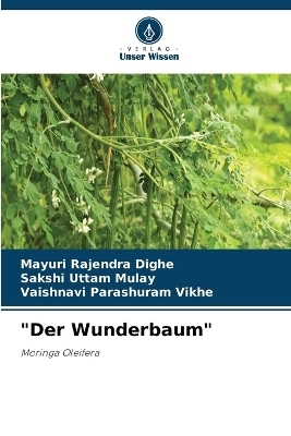 "Der Wunderbaum" - Mayuri Rajendra Dighe, Sakshi Uttam Mulay, Vaishnavi Parashuram Vikhe