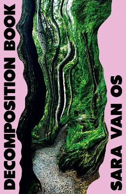 Decomposition Book - Sara Van Os