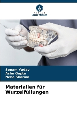 Materialien für Wurzelfüllungen