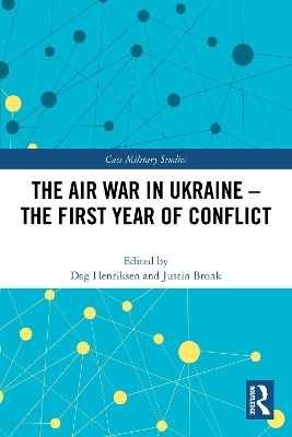 The Air War in Ukraine - 