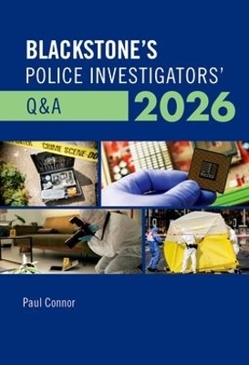 Blackstone's Police Investigators' Q&A 2026
