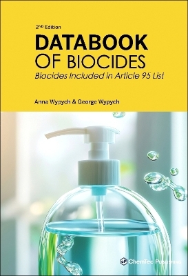 Databook of Biocides - Anna Wypych, George Wypych