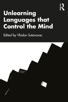 Unlearning Languages that Control the Mind - 