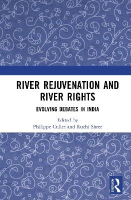 River Rejuvenation and River Rights