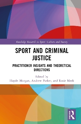 Sport and Criminal Justice