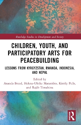 Children, Youth, and Participatory Arts for Peacebuilding - 