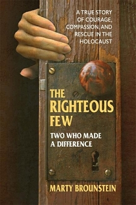 The Righteous Few - Marty Brounstein