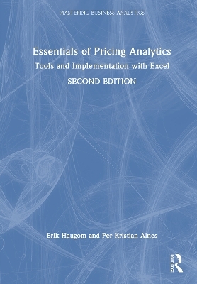 Essentials of Pricing Analytics - Erik Haugom, Per Kristian Alnes