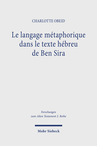 Le langage métaphorique dans le texte hébreu de Ben Sira