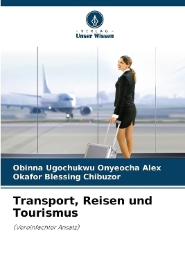 Transport, Reisen und Tourismus
