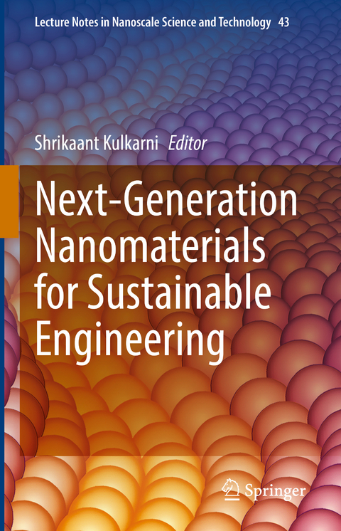 Next-Generation Nanomaterials for Sustainable Engineering - 