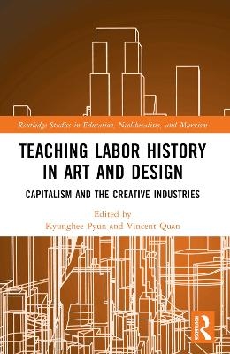 Teaching Labor History in Art and Design - 