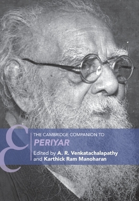 The Cambridge Companion to Periyar - 