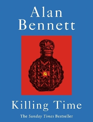 Killing Time - Alan Bennett
