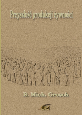 Przyszłość produkcji żywności