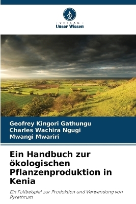 Ein Handbuch zur ökologischen Pflanzenproduktion in Kenia