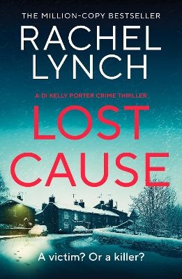 Lost Cause - Rachel Lynch