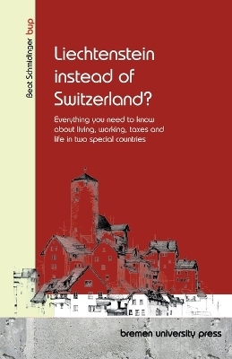 Liechtenstein instead of Switzerland? - Beat Schmidinger