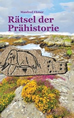 Rätsel der Prähistorie