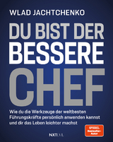 Du bist der bessere Chef - Wladislaw Jachtchenko