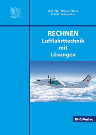 RECHNEN Luftfahrttechnik mit Lösungen