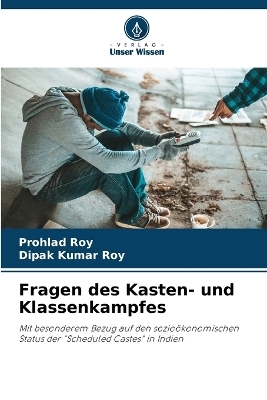 Fragen des Kasten- und Klassenkampfes