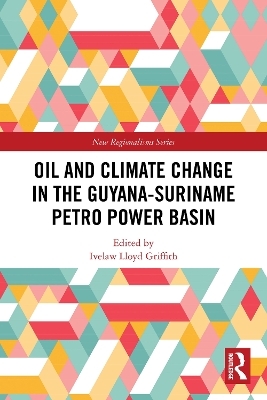 Oil and Climate Change in the Guyana-Suriname Basin - 